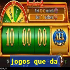 jogos que da dinheiro de verdade sem depositar